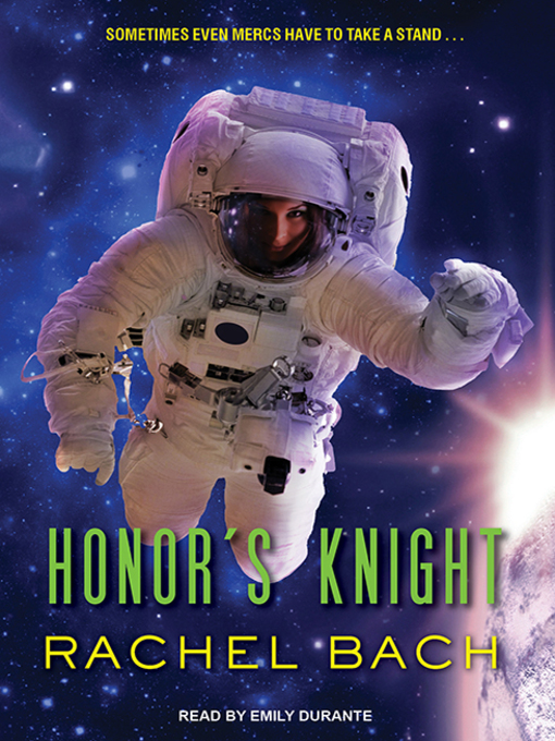 Title details for Honor's Knight by Rachel Bach - Available